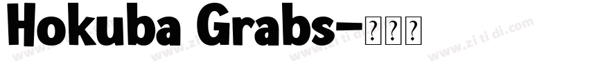 Hokuba Grabs字体转换